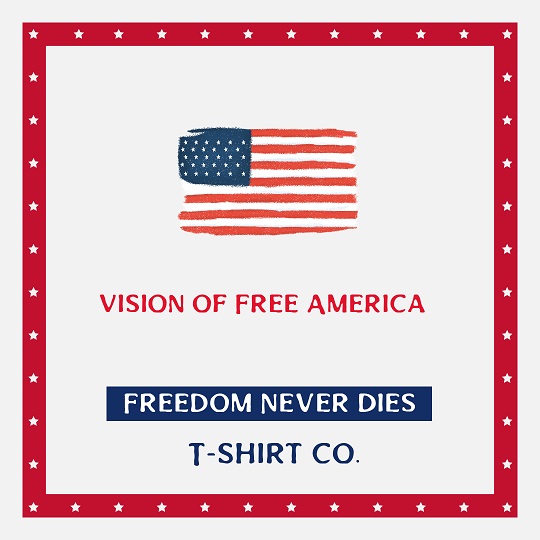 Vision of Free America, Freedom Never Dies